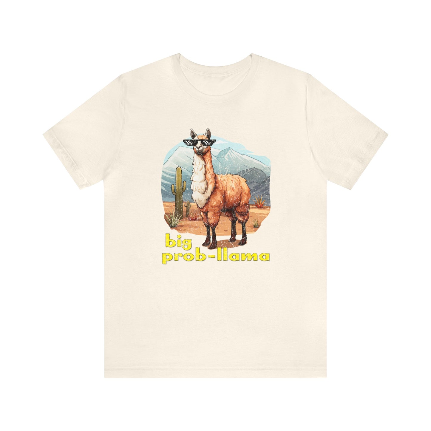 Big Prob-Llama T-Shirt, Funny Llama Shirt