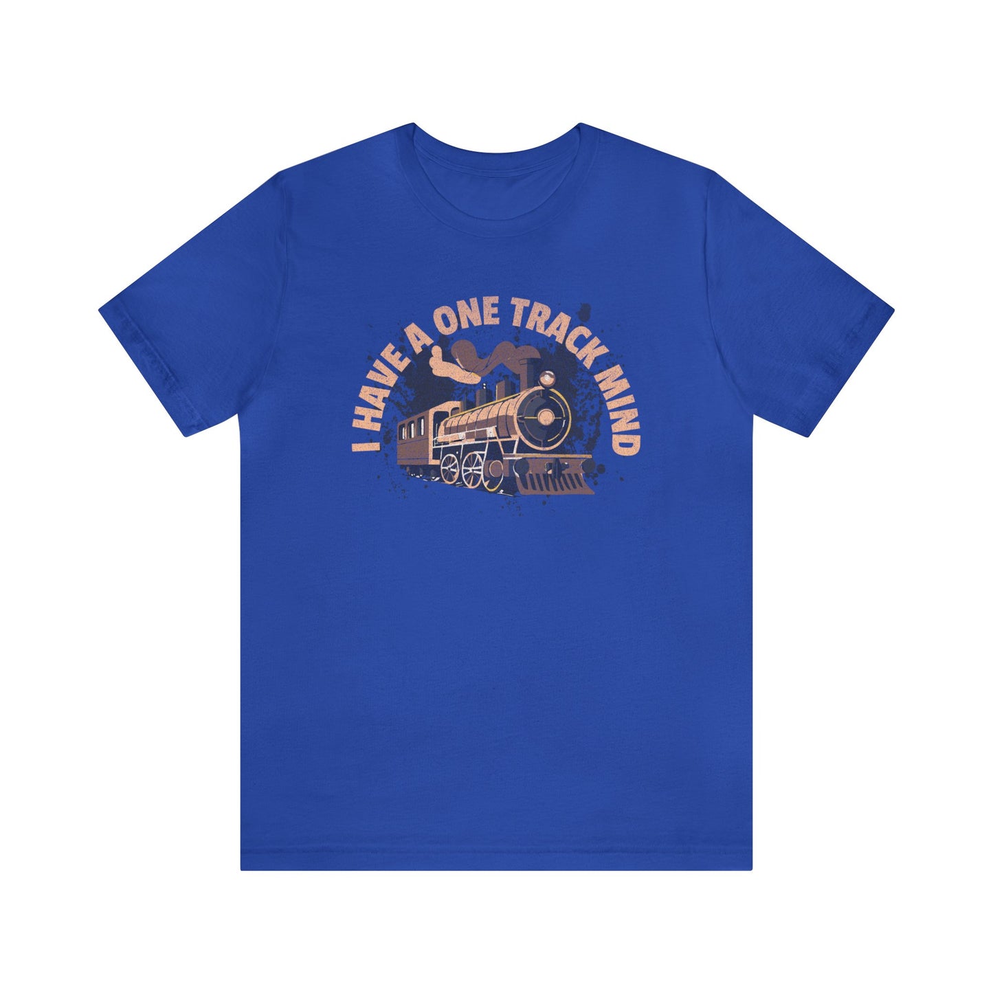 I Have A One Track Mind T-Shirt, Train Enthusiast Shirt