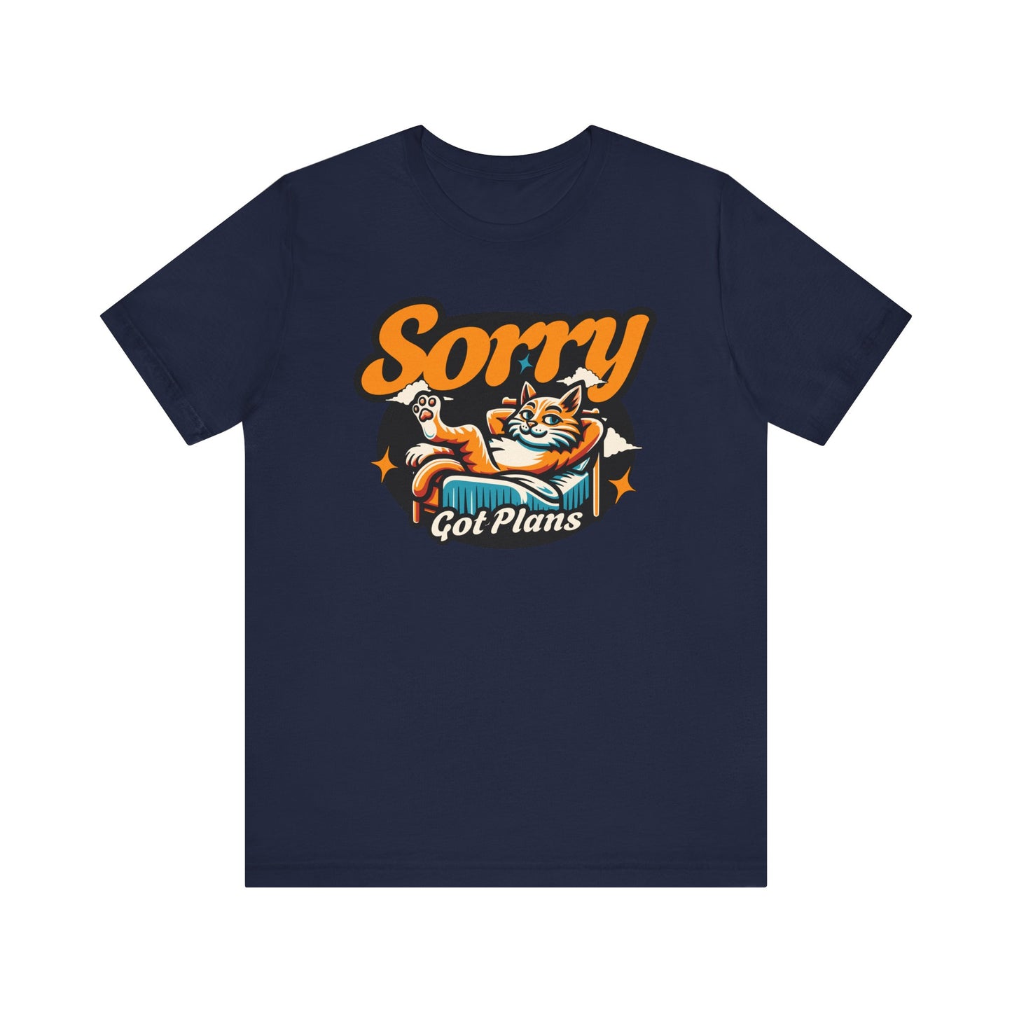 Sorry Got Plans Cat T-Shirt, Lazy Relaxing Cat Lovers Shirt