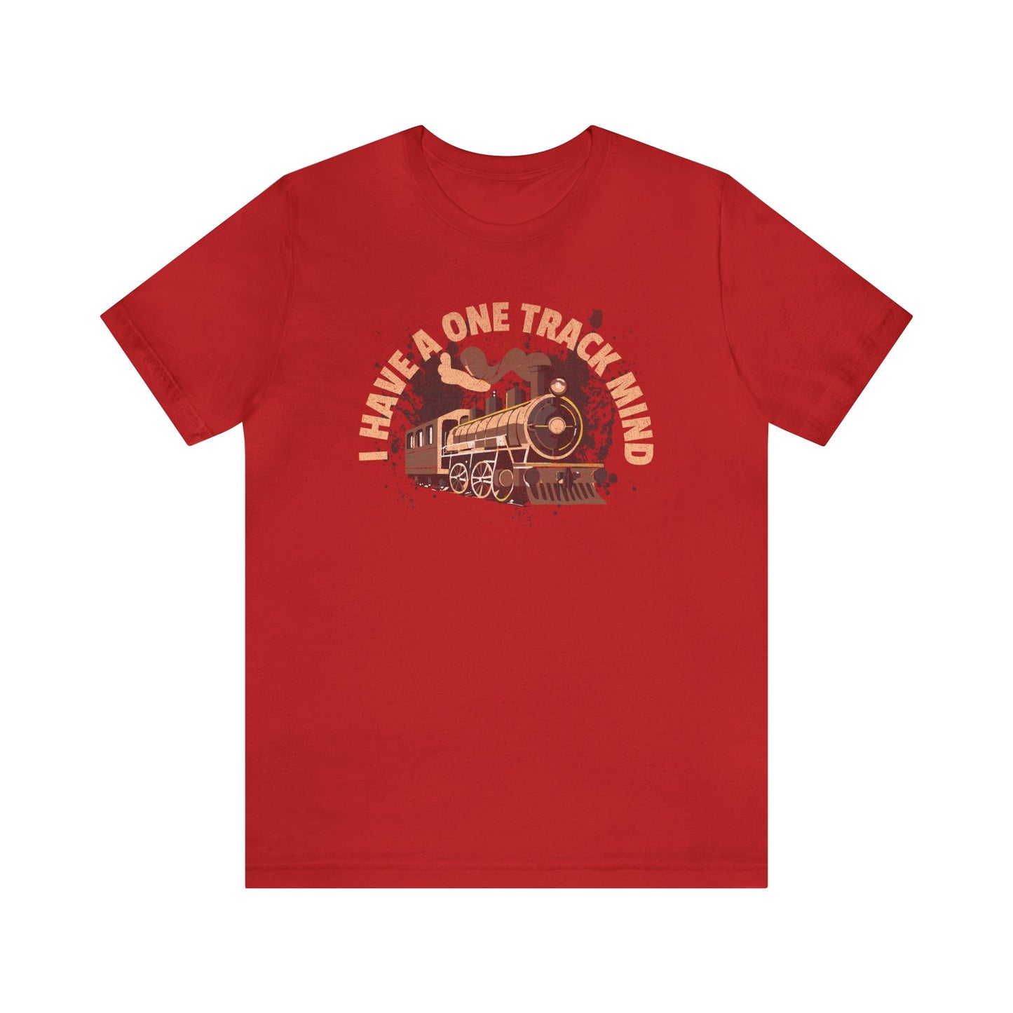 I Have A One Track Mind T-Shirt, Train Enthusiast Shirt