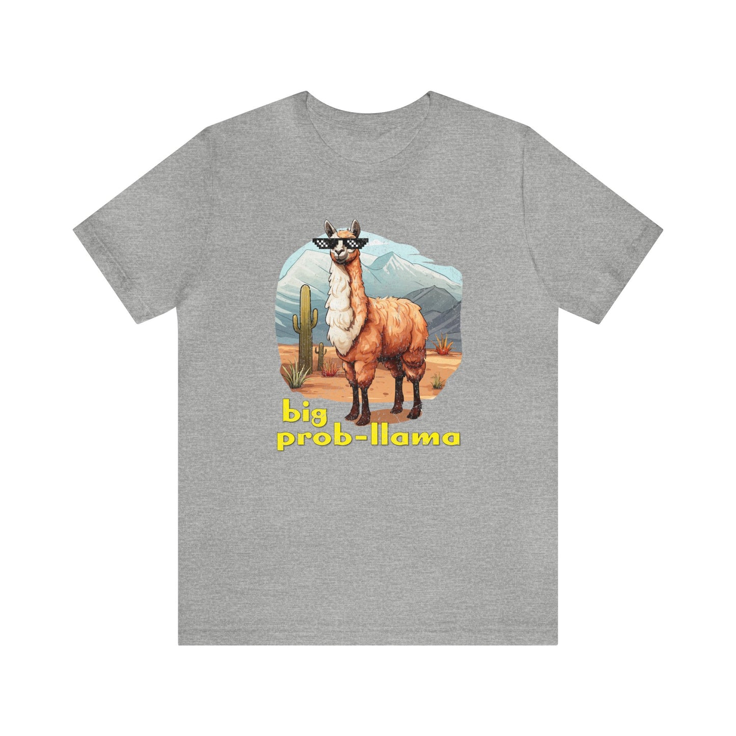 Big Prob-Llama T-Shirt, Funny Llama Shirt