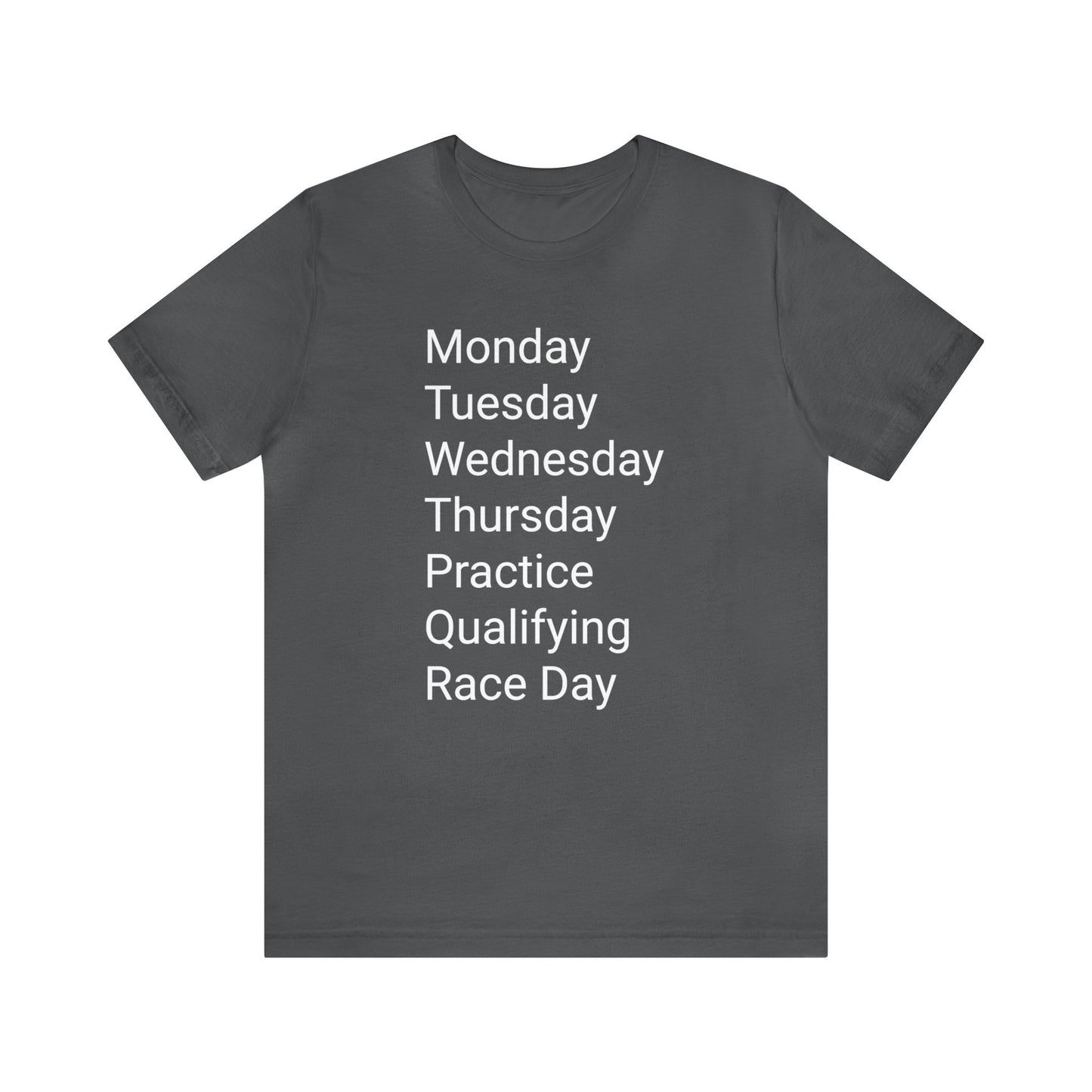 Formula 1 Shirt, Race Days T-Shirt