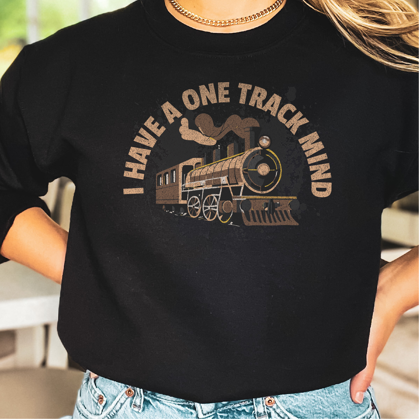 I Have A One Track Mind Sweatshirt, Train Lovers, Train Hobbyist