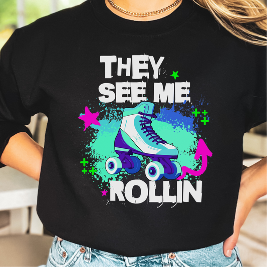 They See Me Rollin Sweatshirt, Roller Skating Sweatshirt