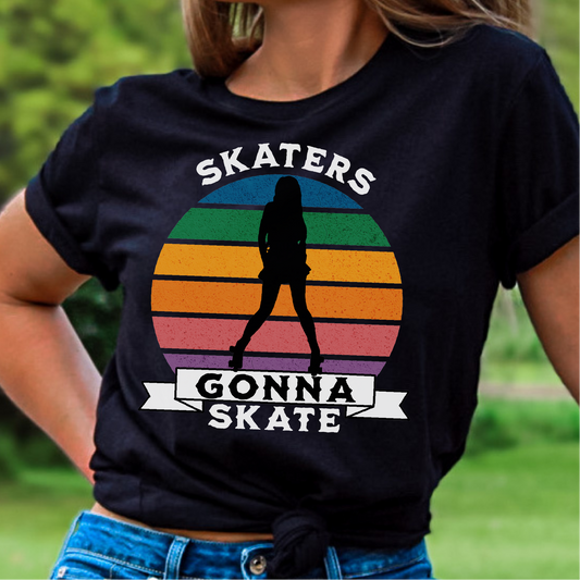 Skaters Gonna Skate T-Shirt, Roller Skate Shirt