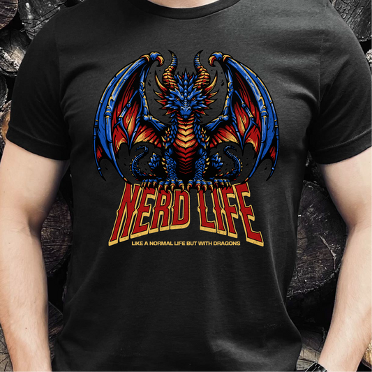 Nerd Life Like A Normal Life But With Dragons T-Shirt, Dungeons & Dragons Shirt