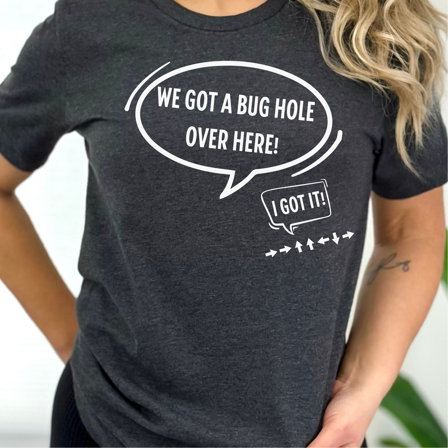 We Got A Bug Hole Over Here T-Shirt, Helldivers 2 Inspired Shirt