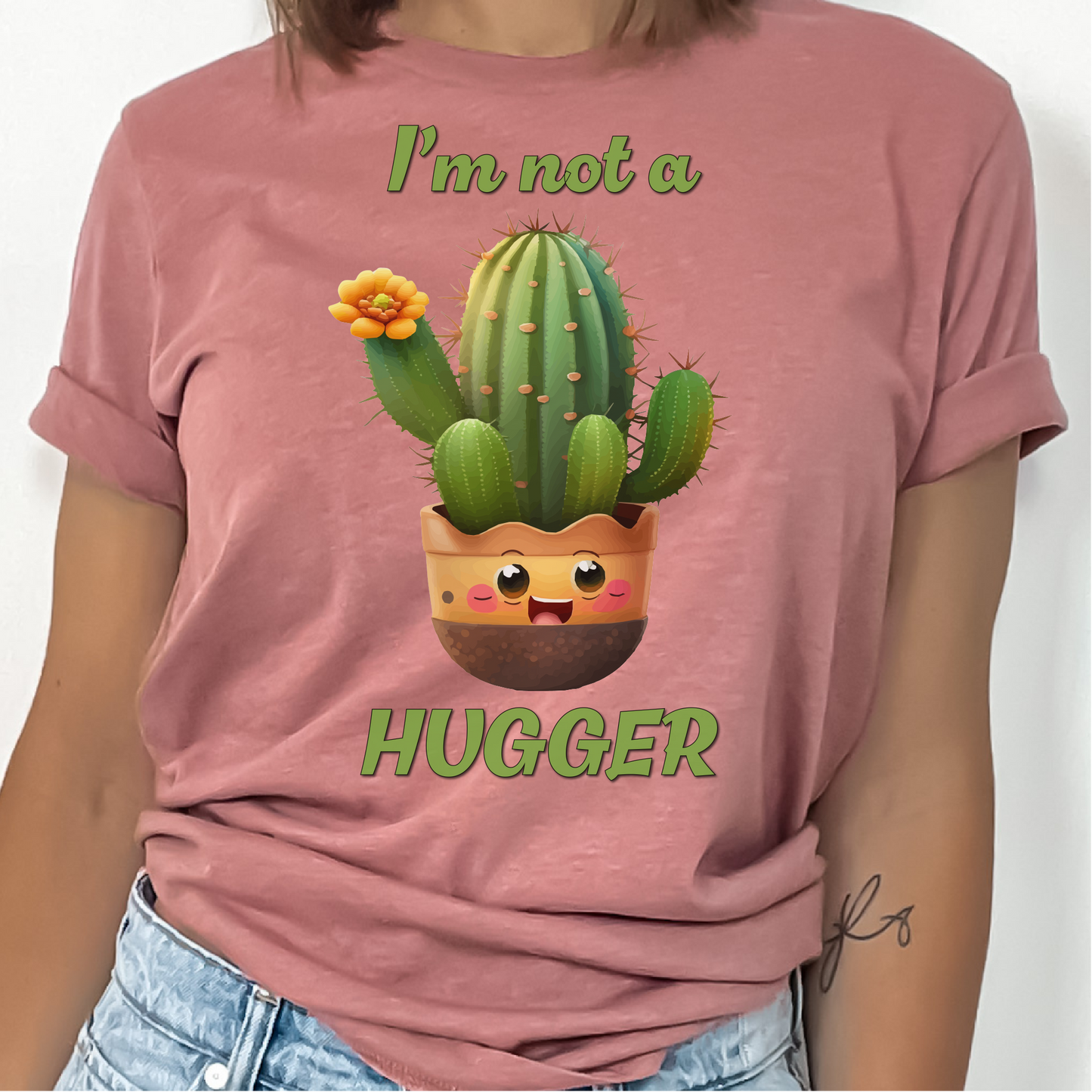 I'm Not A Hugger T-Shirt, Funny Cactus Shirt