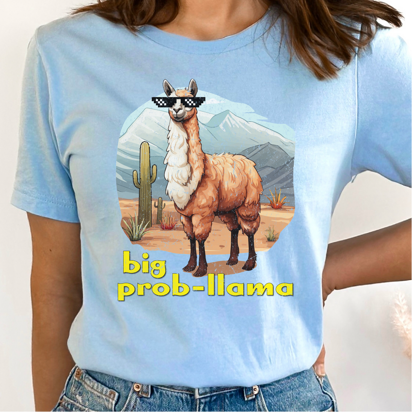 Big Prob-Llama T-Shirt, Funny Llama Shirt