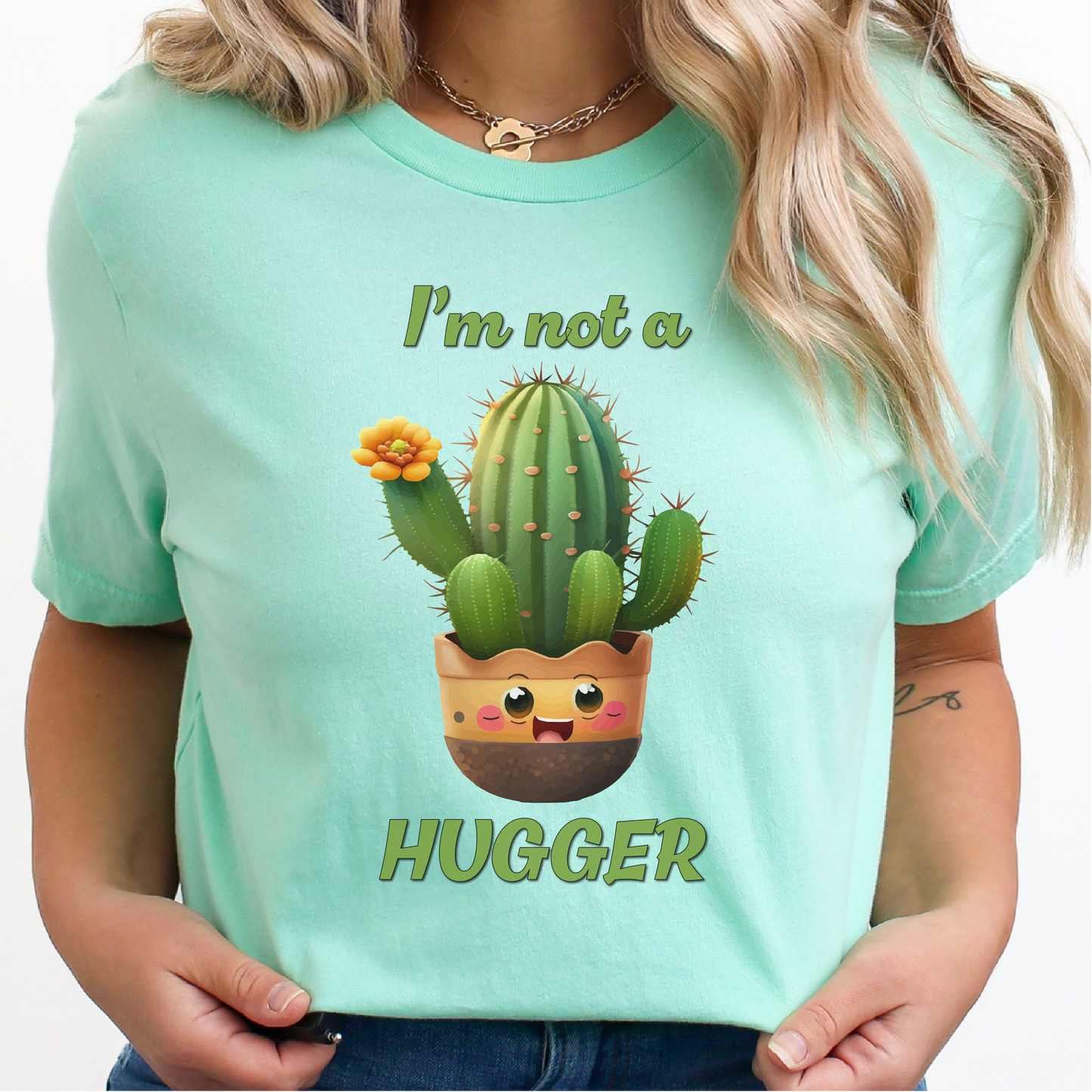 I'm Not A Hugger T-Shirt, Funny Cactus Shirt