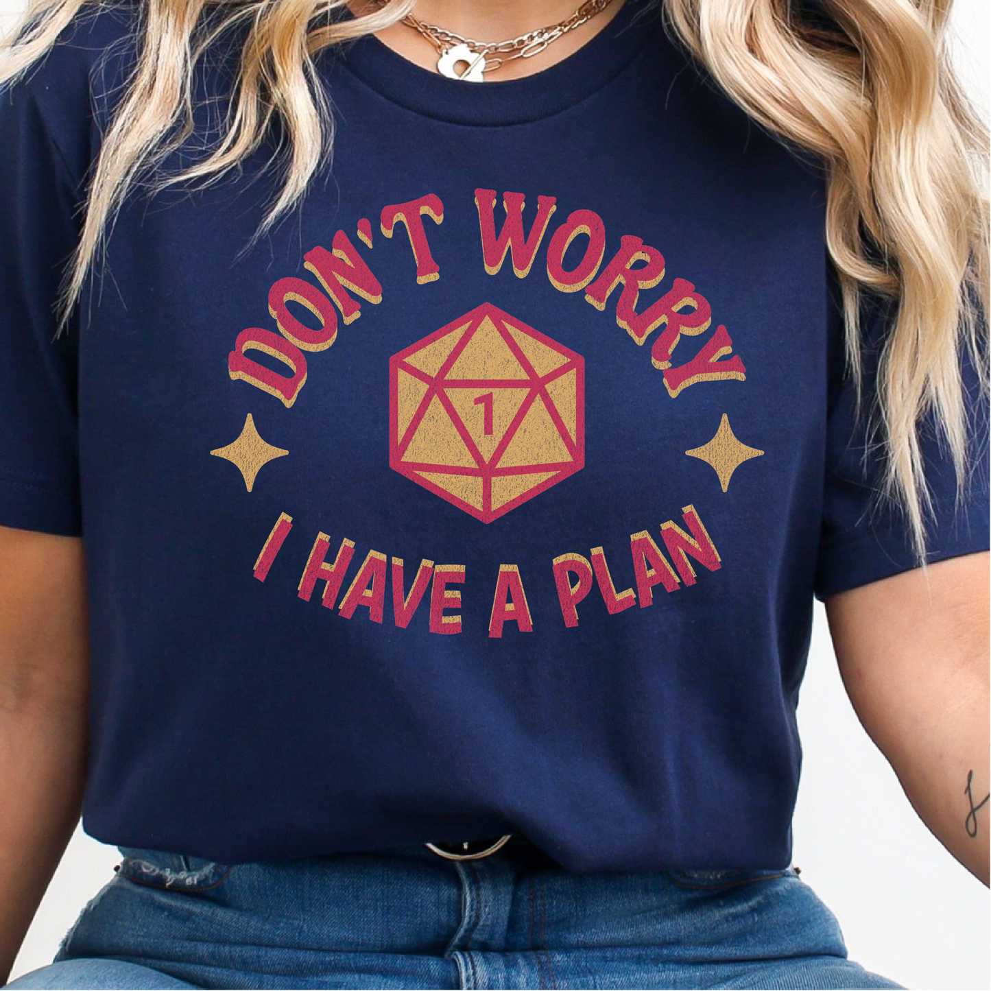 Don't Worry I Have A Plan Critical Failure T-Shirt, Dungeons & Dragons Inspired Shirt