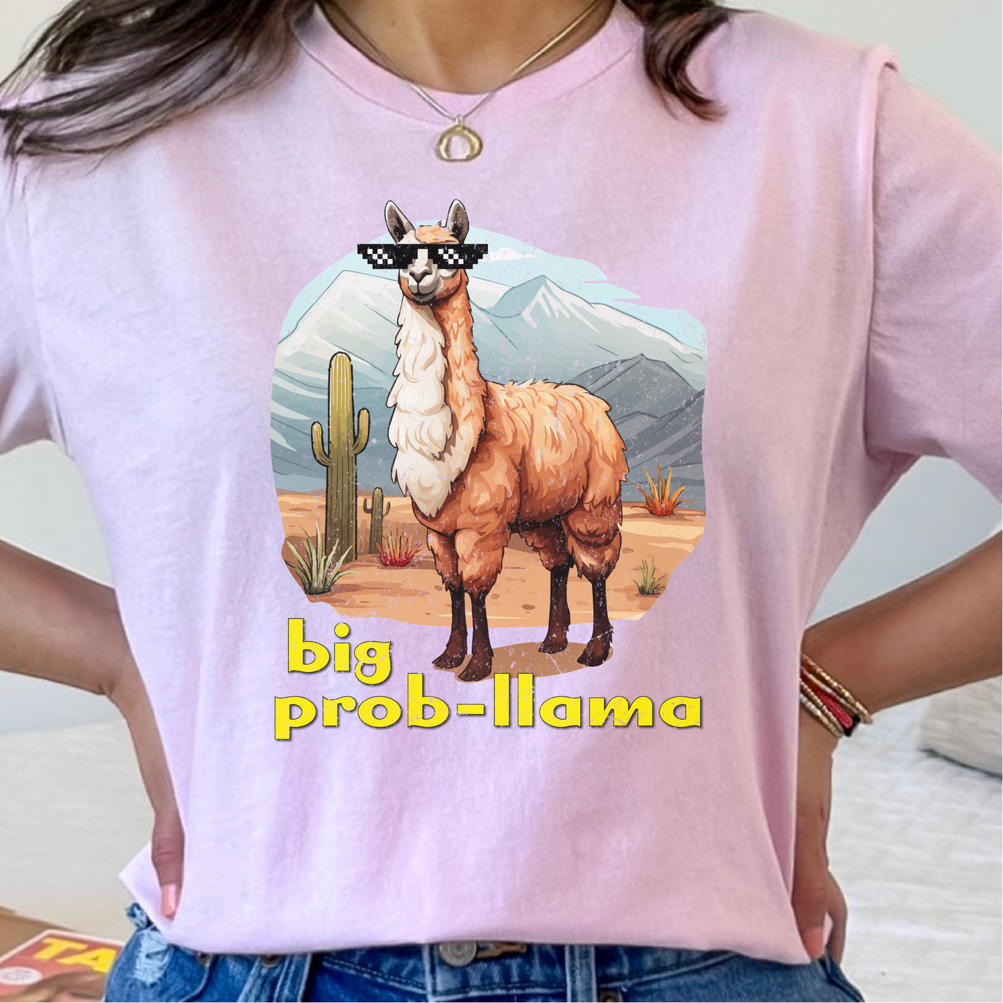 Big Prob-Llama T-Shirt, Funny Llama Shirt